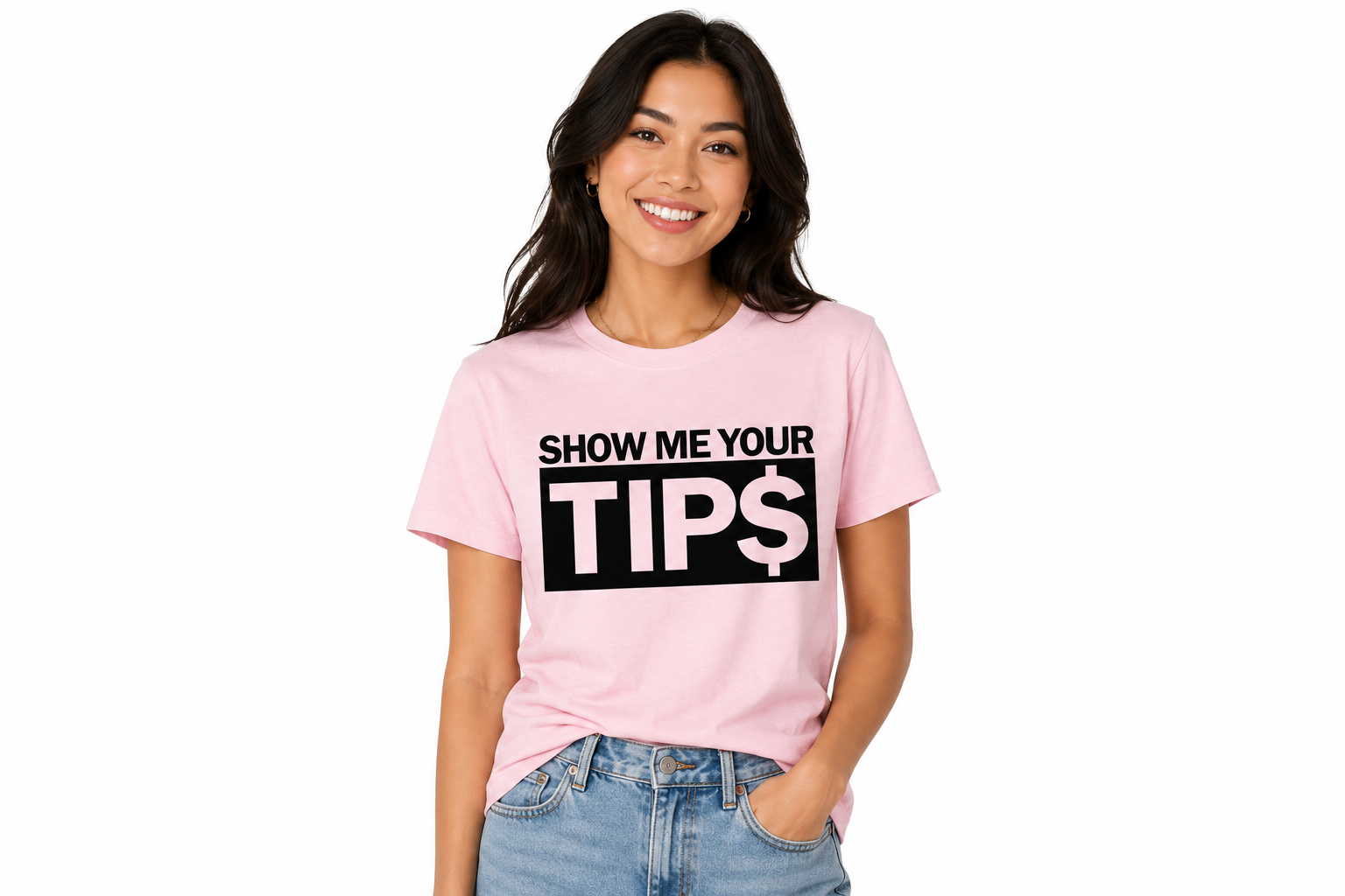 Show Me Your Tip$