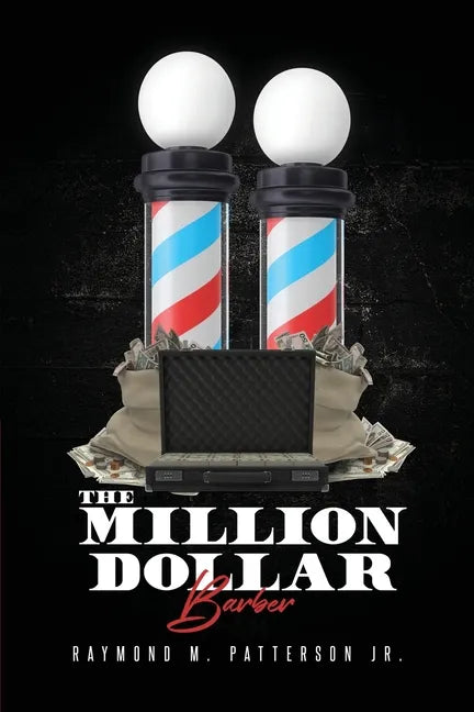 The Million Dollar Barber - Paperback - Unlimited Barber and Beauty Supply